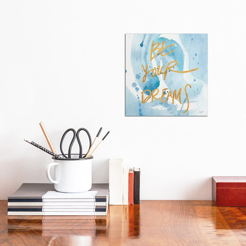 Be Yourself Dreams by Nola James - Wrapped Canvas Gallery-Wrapped Canvas Giclée, 30.48 cm H x 30.48 cm W