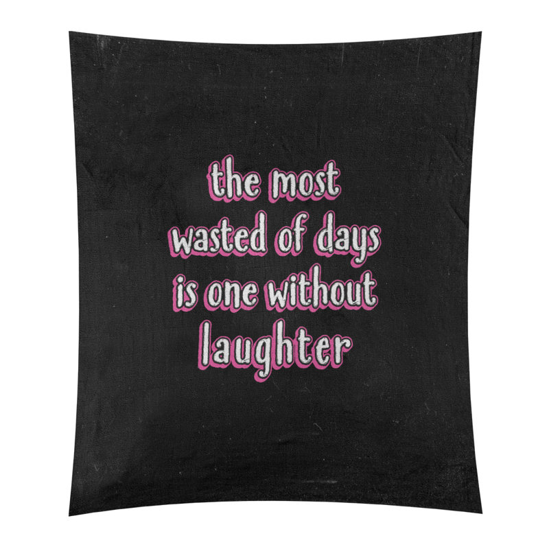Tapisserie tableau noir en polyester citation de rire, Rose, H 60 po x l 51 po