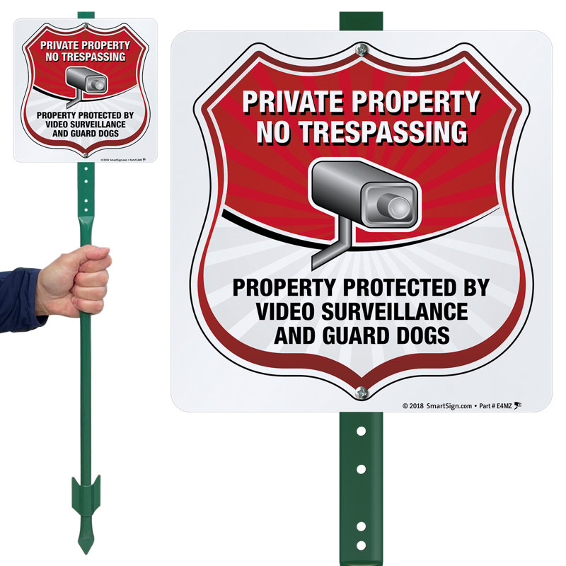 Private Property No Trespassing Property Protected By Video Surveillance and Guard Dogs Lawnboss Shield Sign