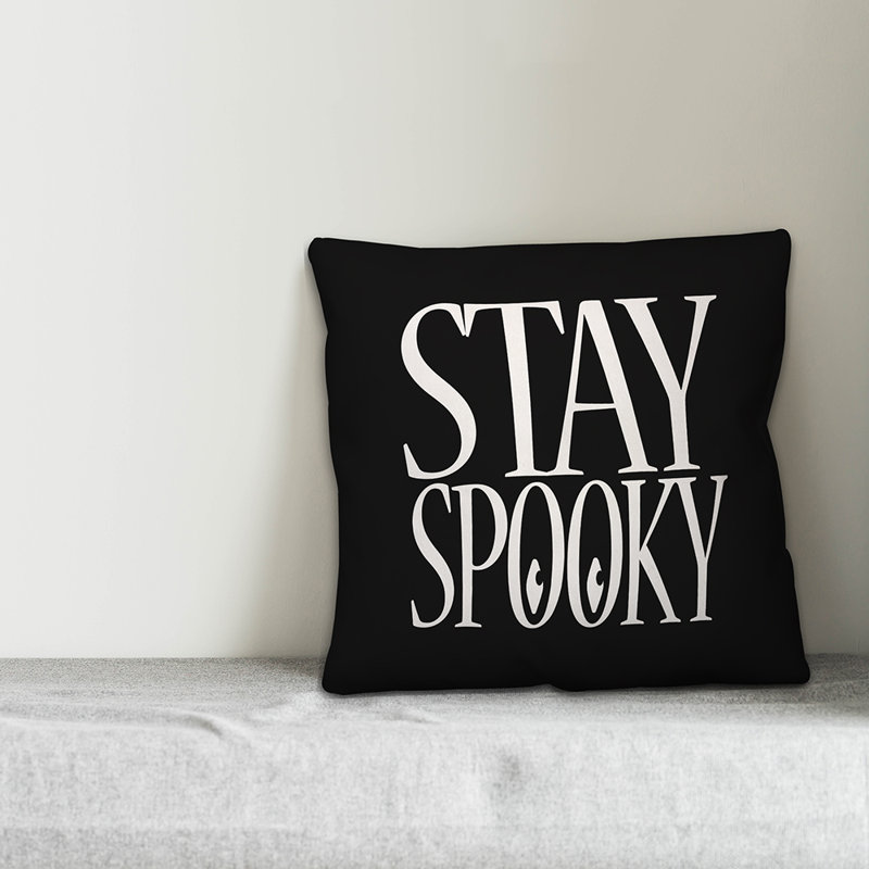  Coussin décoratif Stay Spooky, 18 po x 18 po, Utilisation intérieure/extérieure
