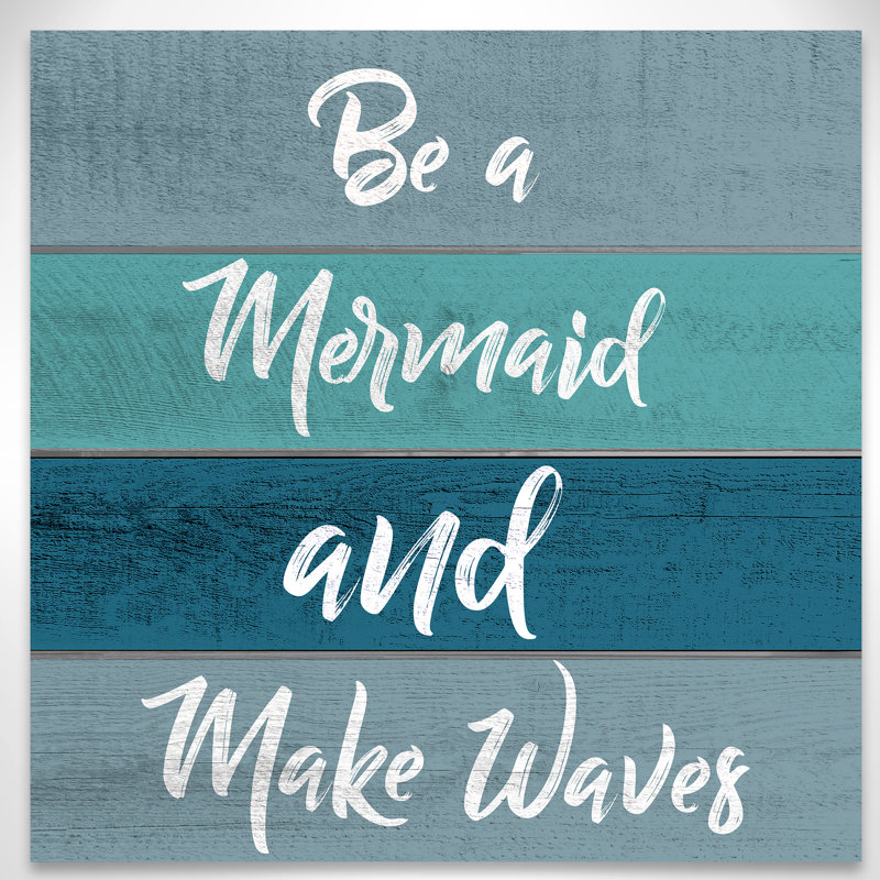 «Be a Mermaid», art, H 24 po x l 24 po x P 1,5 po, Toile