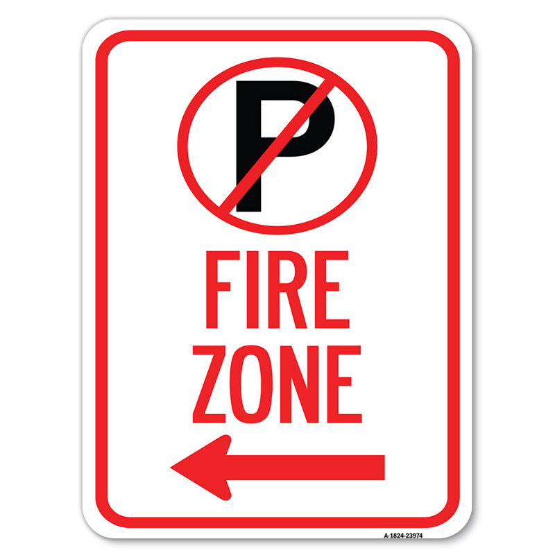 Zone de feu (aucun symbole de stationnement et flèche gauche) / 23974, H 24 po x l 18 po x p 1 po