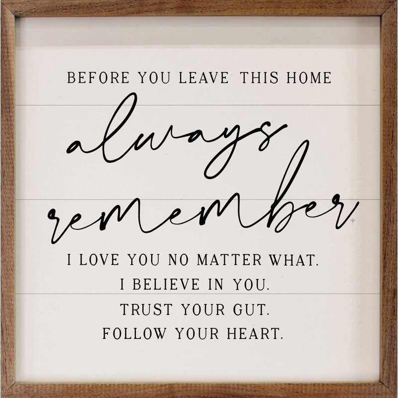 Always Remember I Love You Square White, 12" H x 12" W x 1" D