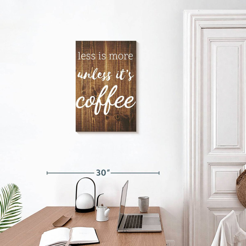 Citation de Coffee Addict, H 24 po x l 16 po