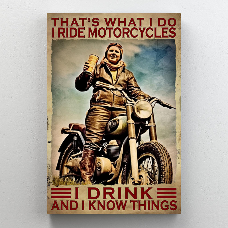 «Man I Ride Motorcycles I Drink On», impression sur toile, H 20 po x l 16 po x P 1,25 po