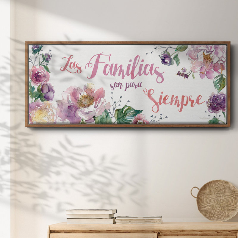 «Familyias Siempre», toile encadrée, H 20 po x l 50 po