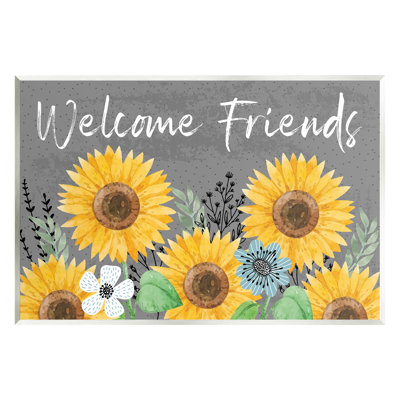 " Welcome Friends Garden Florals "