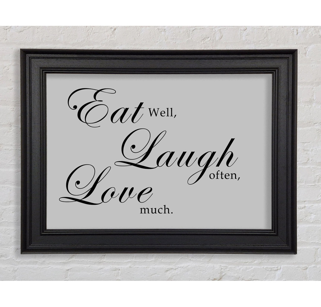 Küche Zitat Eat Laugh Love Chocolate Gerahmter Druck