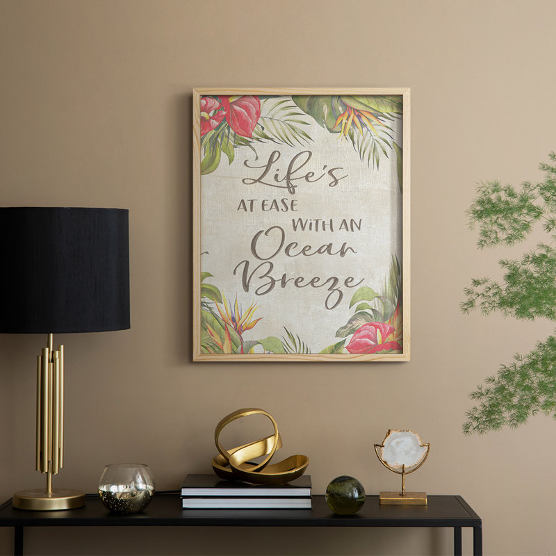 «Life's At Ease», reproduction encadrée - bois massif, Naturel, H 30 po x l 24 po