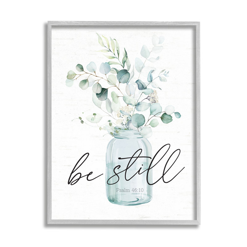 " Be Still Spiritual Botanical Plants Farmhouse Bouquet " by Lettered And Lined, 30" H x 24" W x 1.5" D