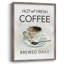«Hot and Fresh Coffee», reproduction encadrée - bois massif-1397980956