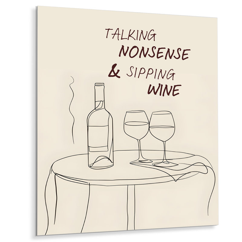 «Talking Nonsense And Sipping Wine» - cocktail, art mural, salon, H 32 po x l 24 po x P 1 po, Métal métal