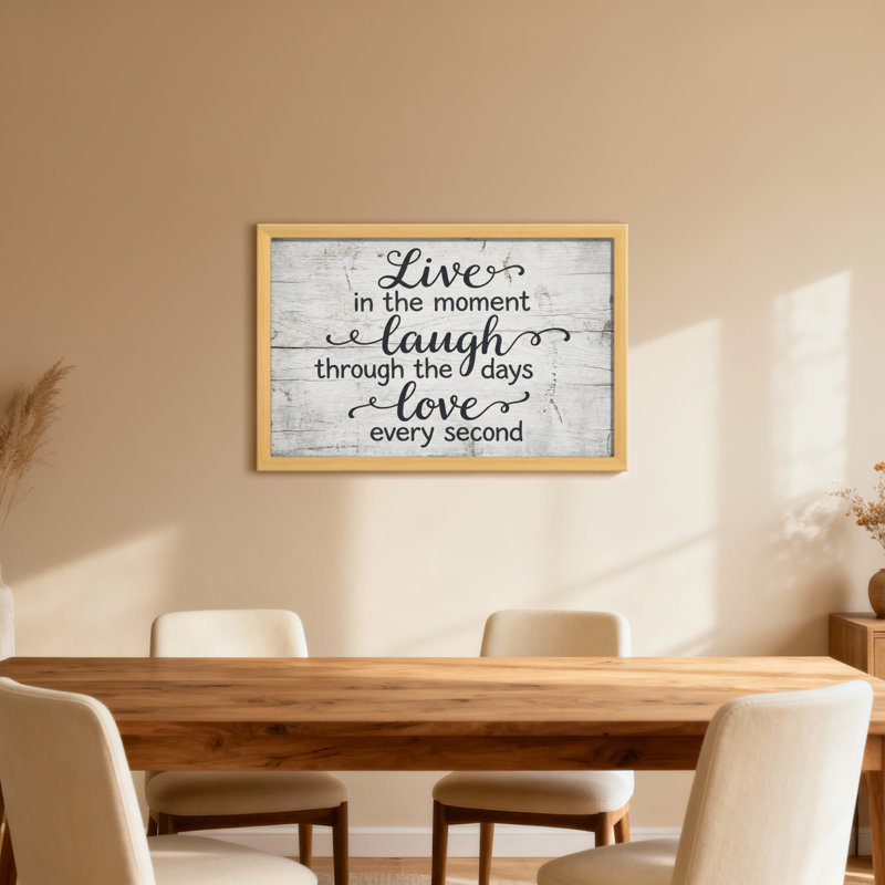 Live In The Moment Laugh By The Days Love Every Second, H 24 po x l 36 po, Toile tendue, Ne s’applique pas