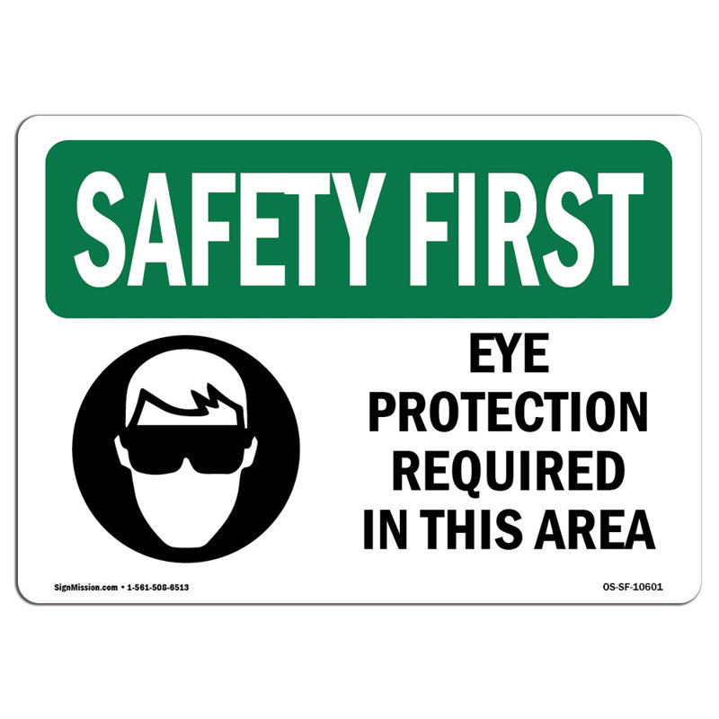 Protection oculaire requise dans cette zone, H 18 po x l 24 po x P 0,1 po
