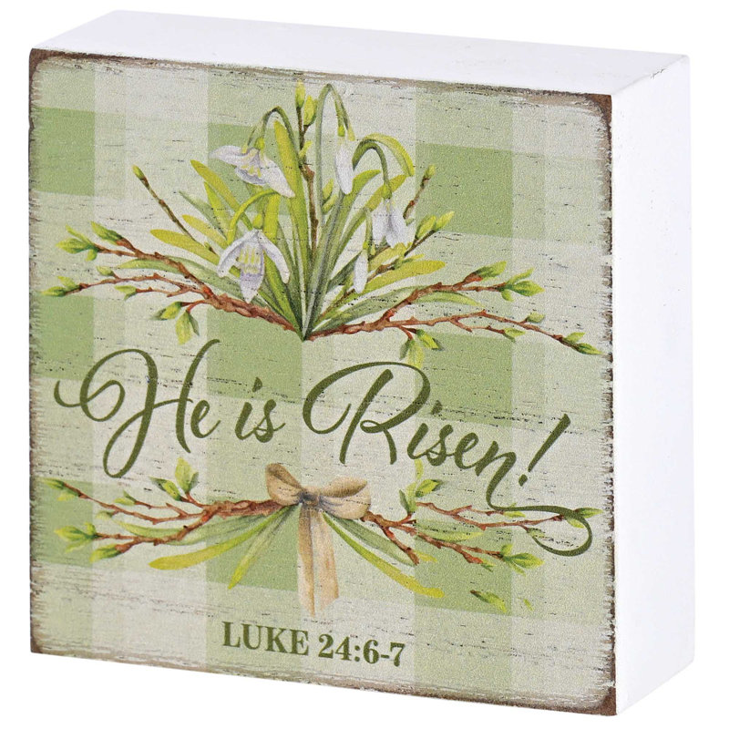Plaque de table «He Is Risen» Luc 24: 6-7