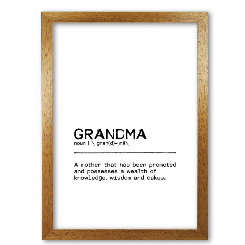 Grandma Knowledge - Print, Honey Oak Frame, 30 cm H x 21 cm W x 5 cm D