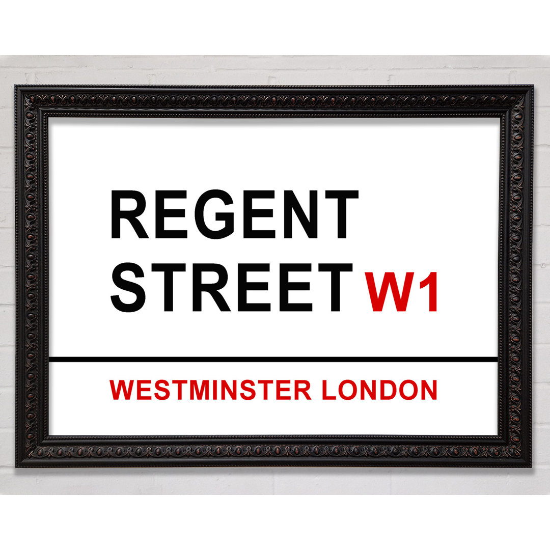 Regent Street Signs - Einzelne Bilderrahmen Kunstdrucke