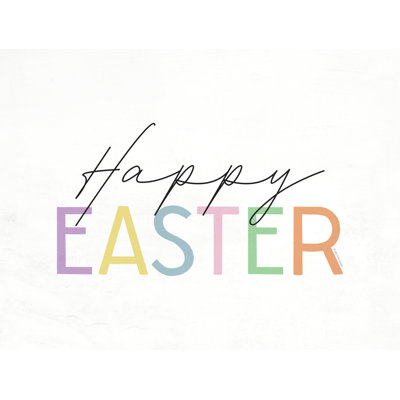 " Happy Easter " by Lady Louise Designs