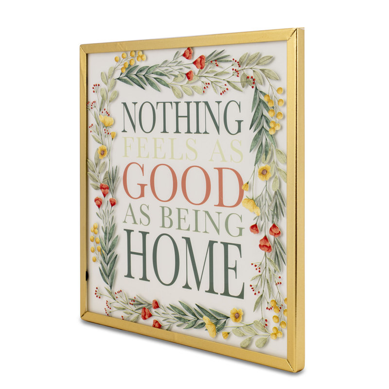 Framed Wall Nothing Feels As Good 10x10