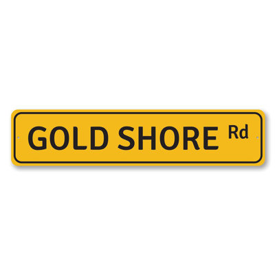 Gold Shore Road Custom Aluminum Sign