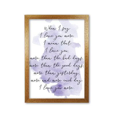 Love You More - Print