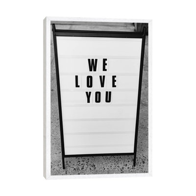 We Love You, New York by Bethany Young - Print on Canvas