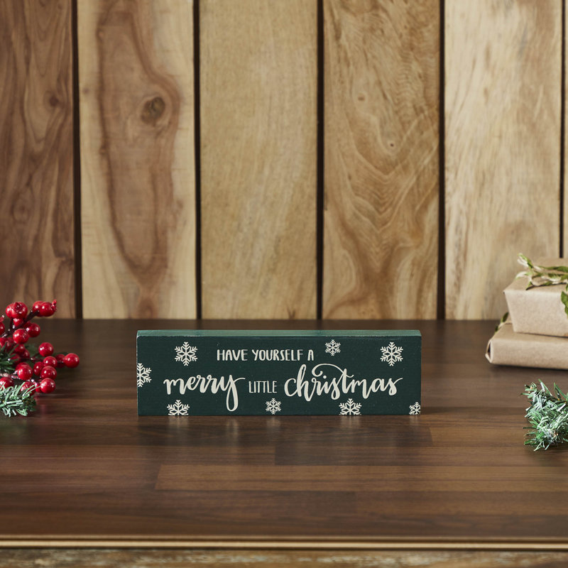 Higher Glory Have Yourself A Merry Little Christmas Green Block Sign 3x10