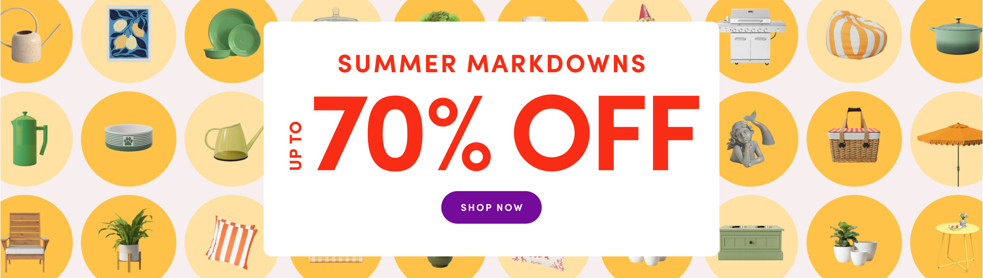 Summer Markdowns up to 70% off. Shop now for deals on outdoor furniture, grills, and summer decor.
