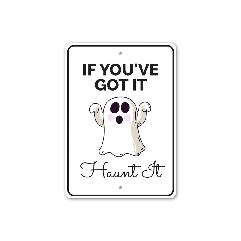 Haunt It Sign, H 18 po x l 12 po x P 0,06 po