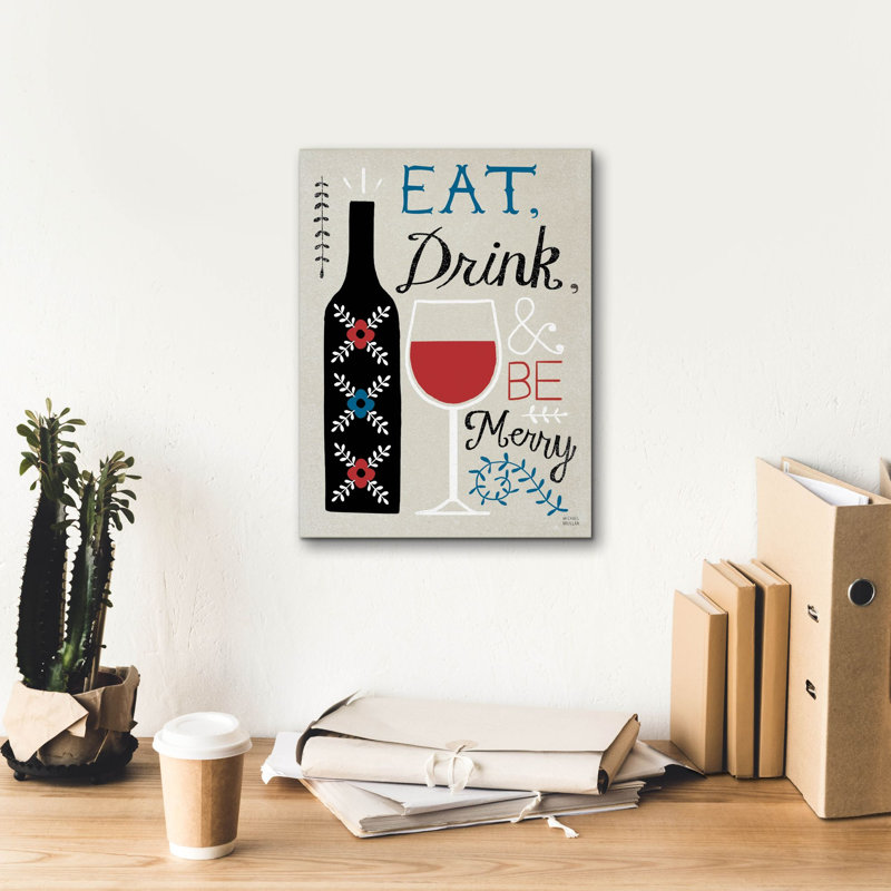 «Eat Drink And Be Merry» par Michael Mullan, art mural sur toile, H 16 po x l 12 po x P 0,75 po