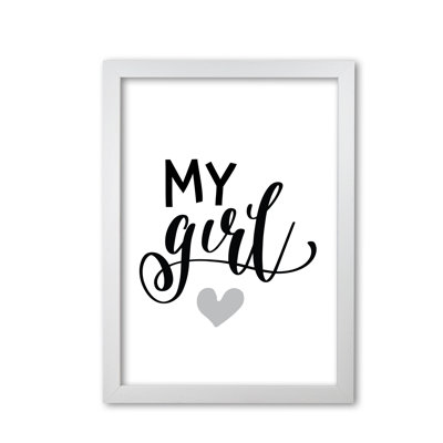 My Girl - Print