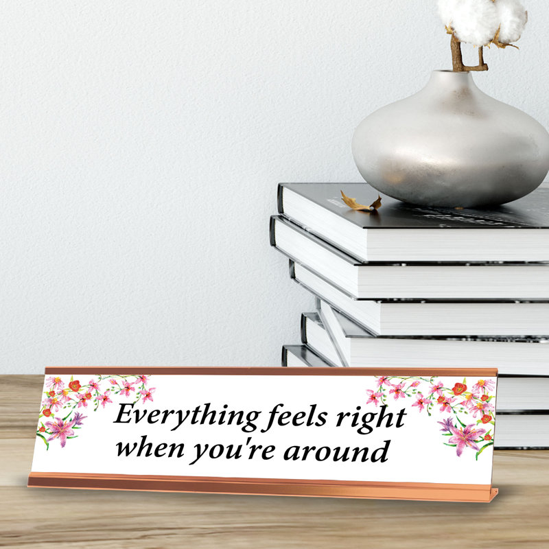 Feels Nice Sign