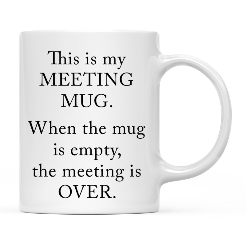 Ceramic Coffee Mug, Meeting