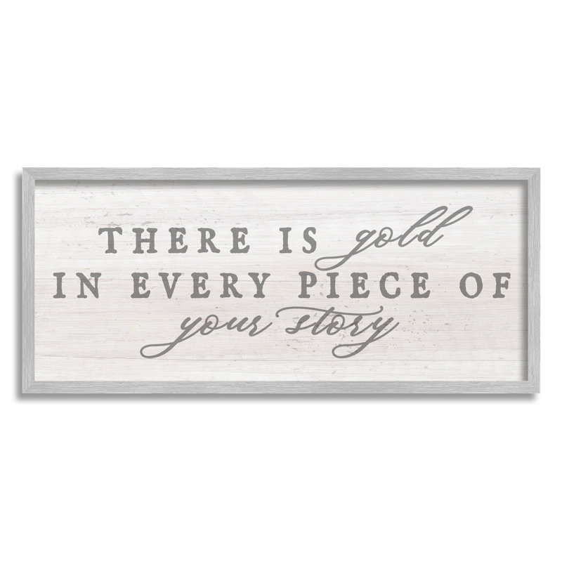 «Gold in Your Story Inspirational Motivating Typographie» par Daphne Polselli - cadre photo, impression sur toile