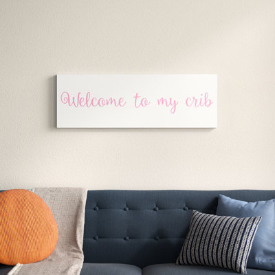Décoration murale Bruning Welcome to My Crib Kids