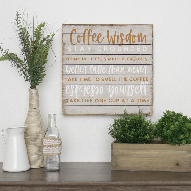 «Coffee Sagesse» sur impression sur bois