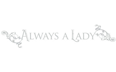 Décalcomanie murale "always a lady"