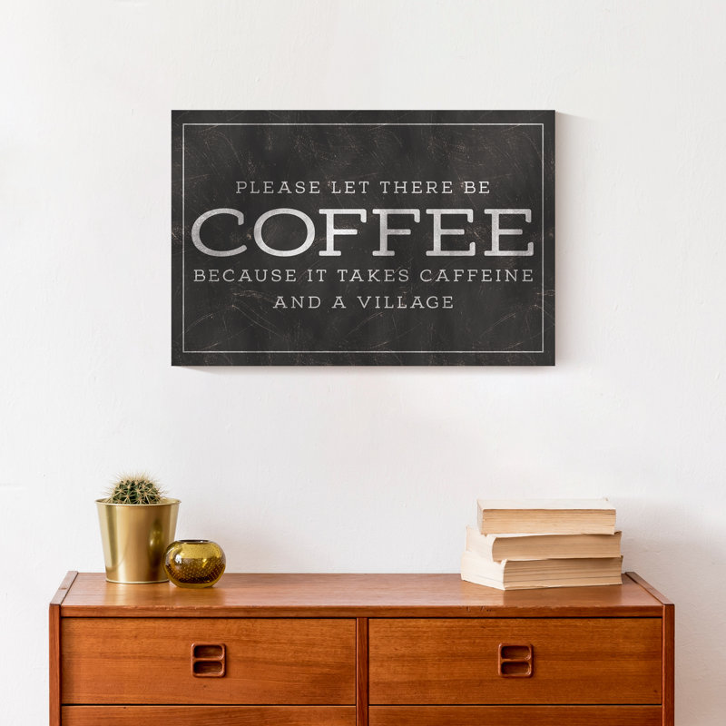 Veuillez s'il vous plaît laissez-y être café impression sur toile, H 12 po x l 18 po