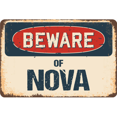 Beware of Nova Sign
