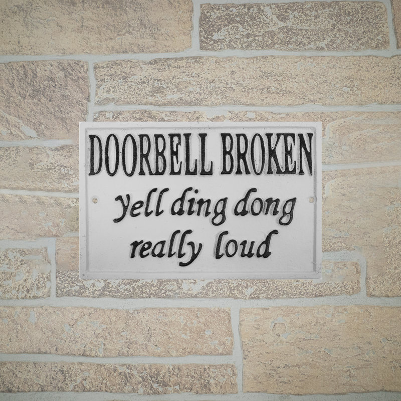 Funny Metal Broken Doorbell Yell Ding Dong Wall Sign Front Porch Door Home Decor