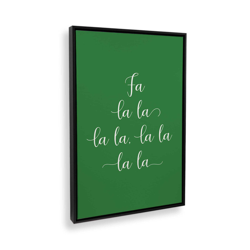 Fa La La Canvas Art Print, 18.75" H x 12.75" W, Satin Black