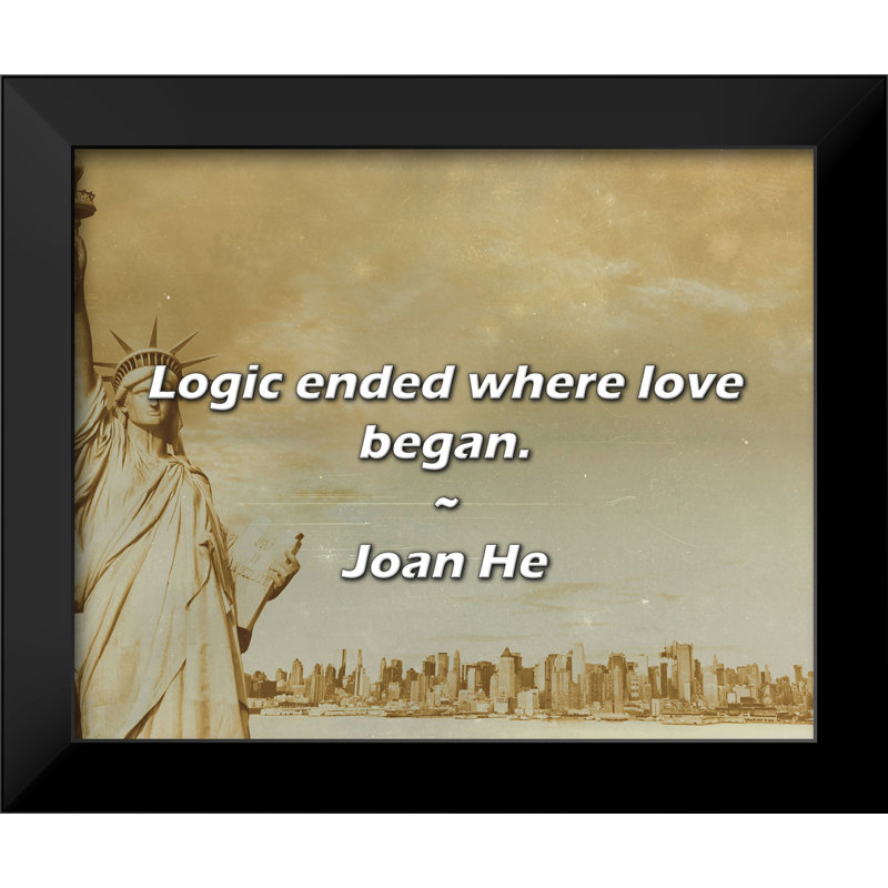 Citation de Joan He: La logique s'est terminée là où l'amour a commencé.