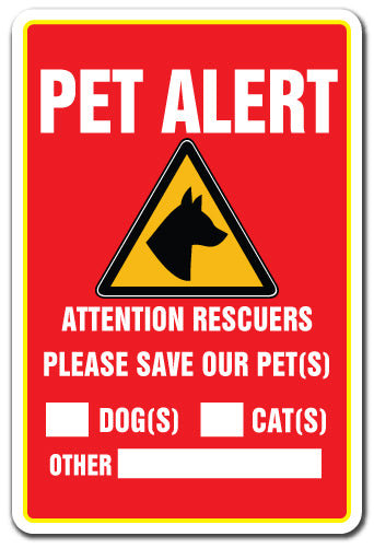 Pet Alert Save Our Pet SIgn