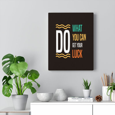 Do What You Can - Wrapped Canvas Print
