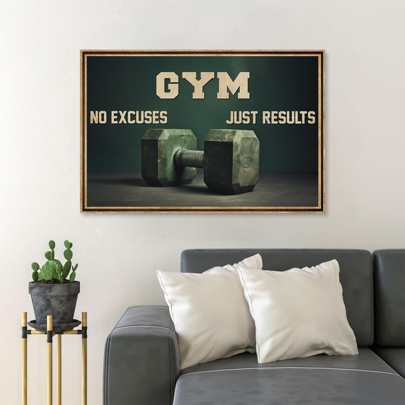 Haltérophile - Gym No Excuses Just résultats - 1 pièce, reproduction d'art graphique sur toile tendue