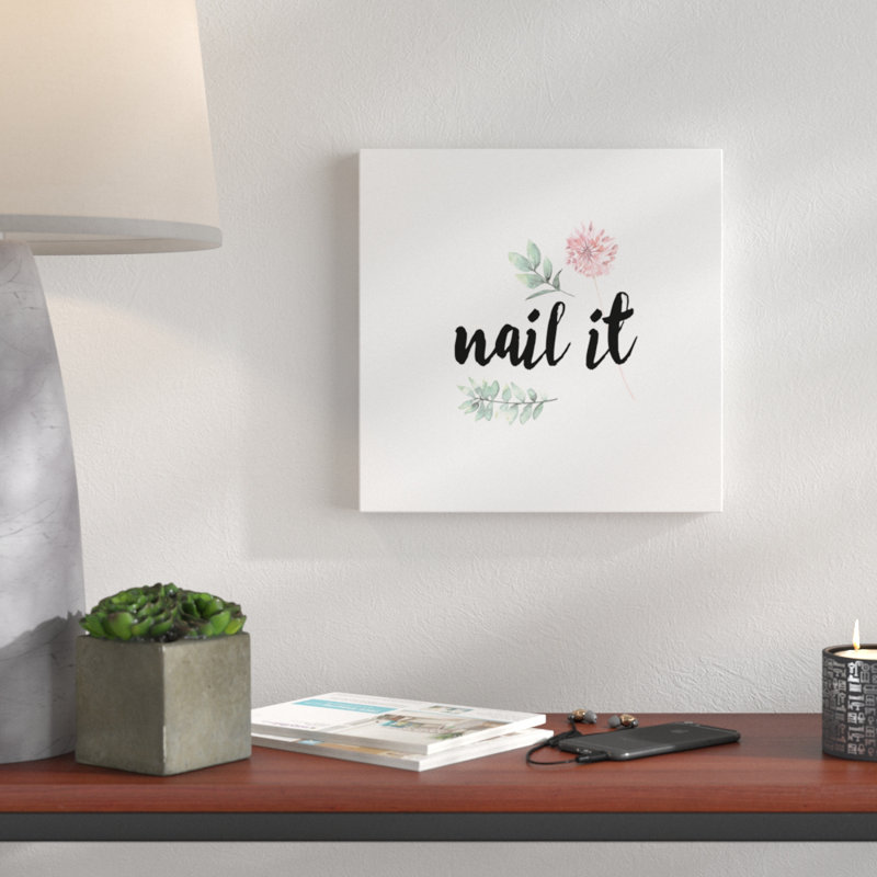 «Nail It», reproduction d'art textuel, H 12 po x l 12 po x P 1,25 po, Toile tendue