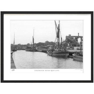 Colchester, Hythe Quay C1955 by Francis Frith - Single Picture Frame Print
