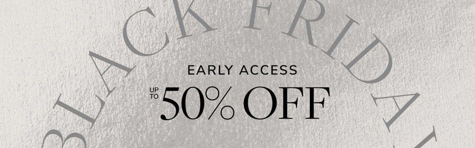 Black Friday Early Access