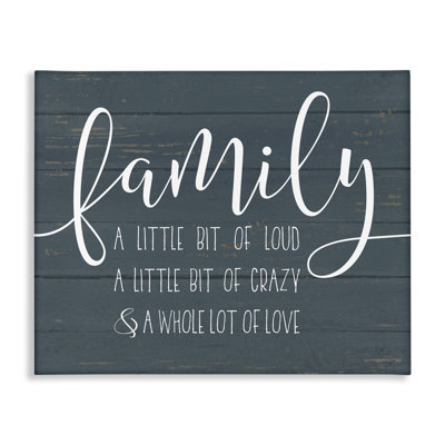 «Family Loud Crazy Love» par Lettered and Lined - impression d'art textuel