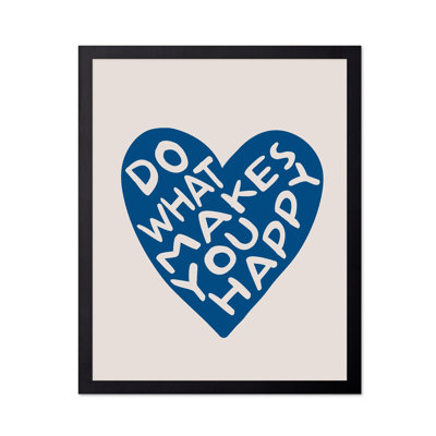Do What Makes You Happy No3